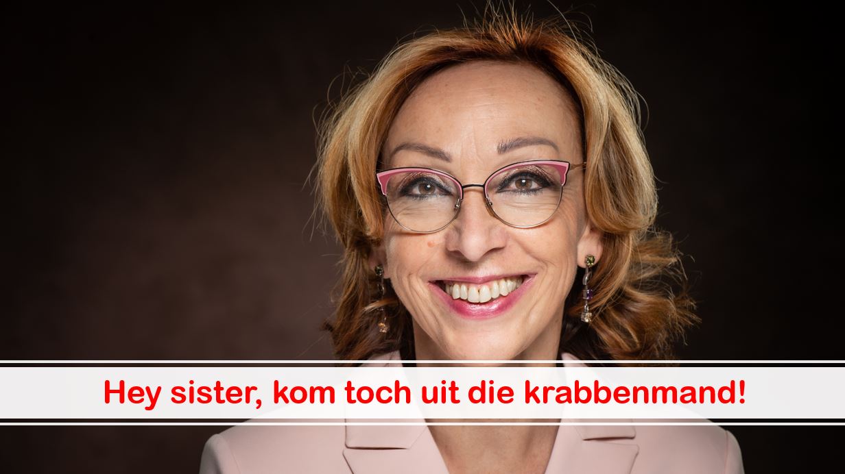 hey sister kom toch uit die krabbenmand