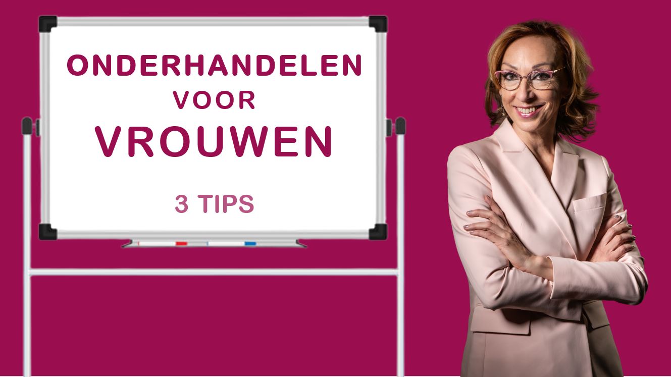 Onderhandelenv voor vrouwen 3 tips www.empowerwomen.nl