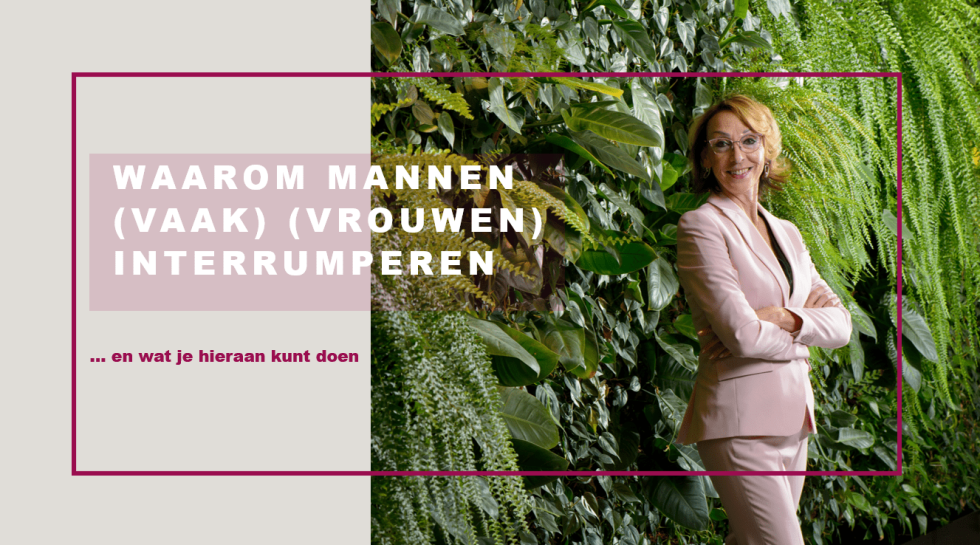 Waarom mannen (vaak) (vrouwen) interrumperen - EmpowerWomen