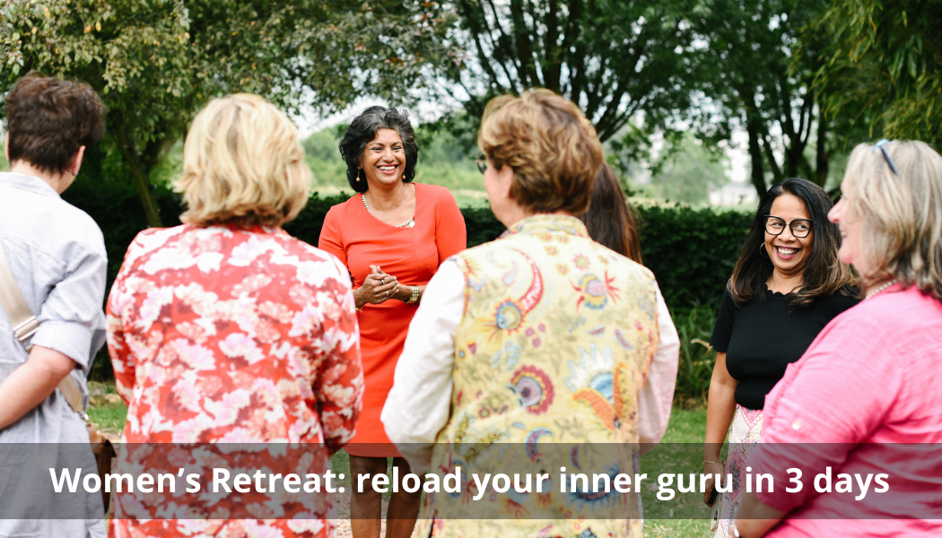 Women’s Retreat reload your inner guru in 3 days
