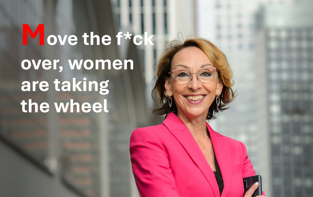 Blog move the fuck over women are taking the wheel www.empowerwomen.nl