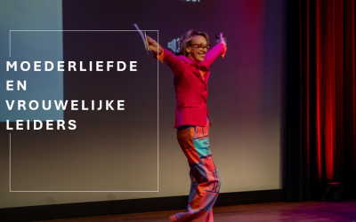 Moederliefde en vrouwelijke leiders